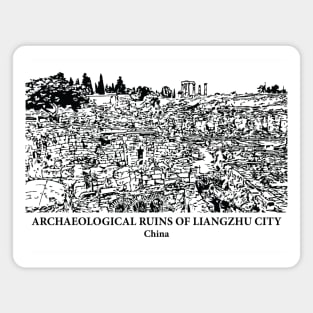 Archaeological Ruins of Liangzhu City - China Magnet